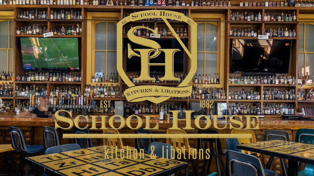 SCHOOL HOUSE KITCHEN & LIBATIONS